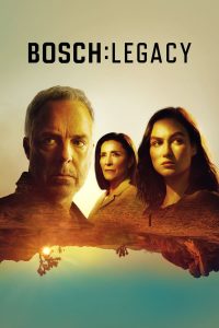 Bosch Legacy S02 (Episode 9 & 10 Added) | TV Series