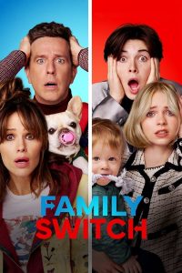 Family Switch (2023) | Download Hollywood Movie