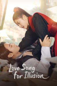 Love Song for Illusion S01 (Complete) | Korean Drama