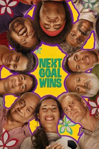 Next Goal Wins (2023) | Download Hollywood Movie