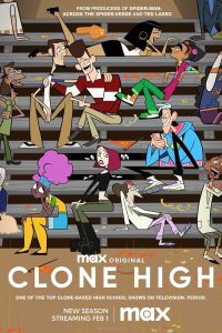 Clone High (2023) S02 (Episode 1 Added) | TV Series