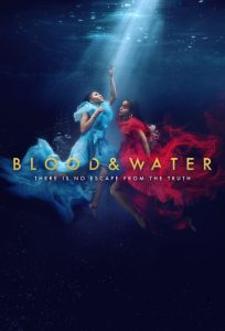 Blood and Water S04 (Complete) | TV Series