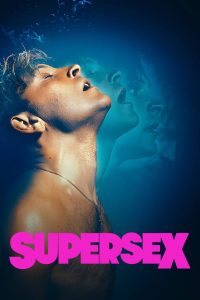 Supersex S01 ENG Audio (Complete) | TV Series