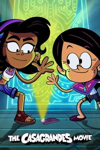 The Casagrandes Movie (2024) | Download Hollywood Movie
