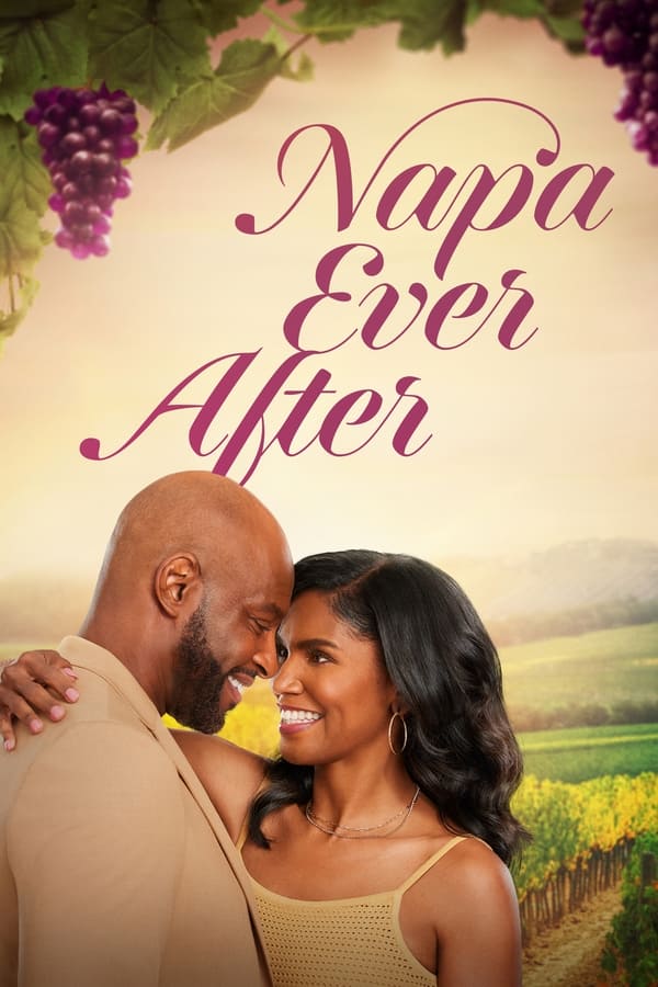 Napa Ever After (2023) | Download Hollywood Movie