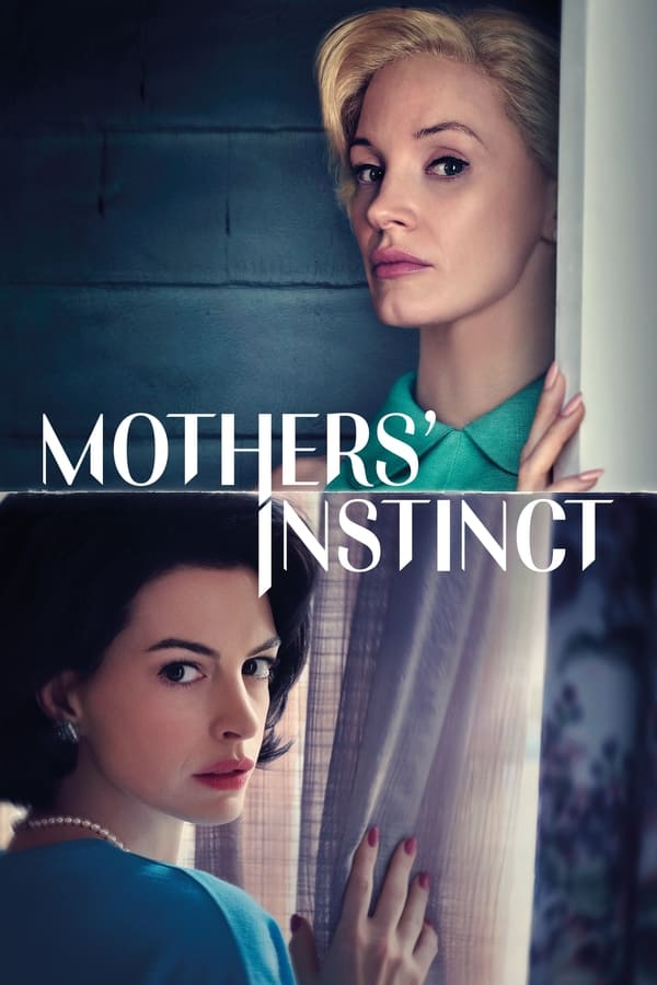 Mothers’ Instinct (2024) | Download Hollywood Movie