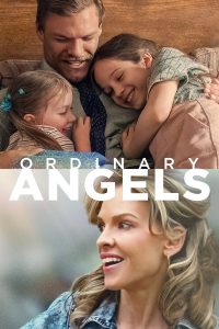 Ordinary Angels (2024) | Download Hollywood Movie