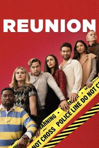 Reunion (2024) | Download Hollywood Movie