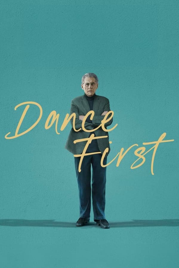 Dance First (2024) | Download Hollywood Movie
