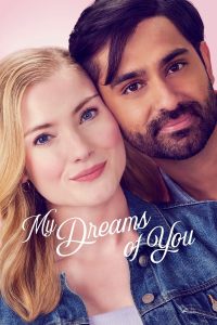 My Dreams of You (2024) | Download Hollywood Movie