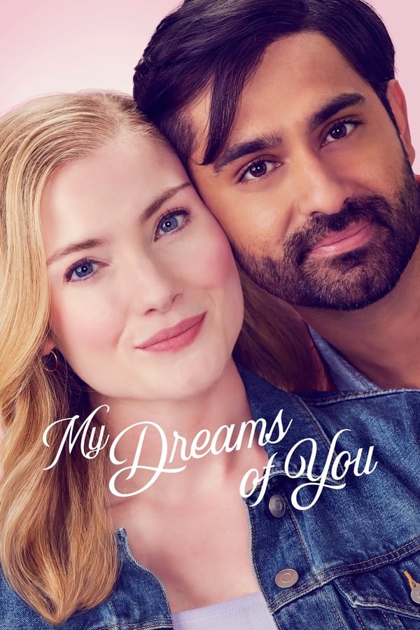 My Dreams of You (2024) | Download Hollywood Movie