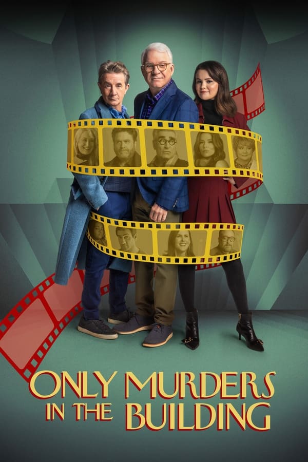 Only Murders in the Building S04 (Episode 10 Added) | TV Series