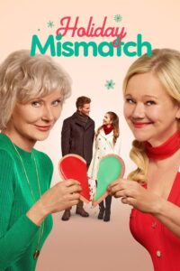 Holiday Mismatch (2024) | Download Hollywood Movie