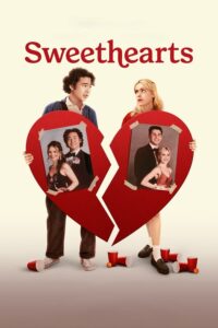 Sweethearts (2024) | Download Hollywood Movie