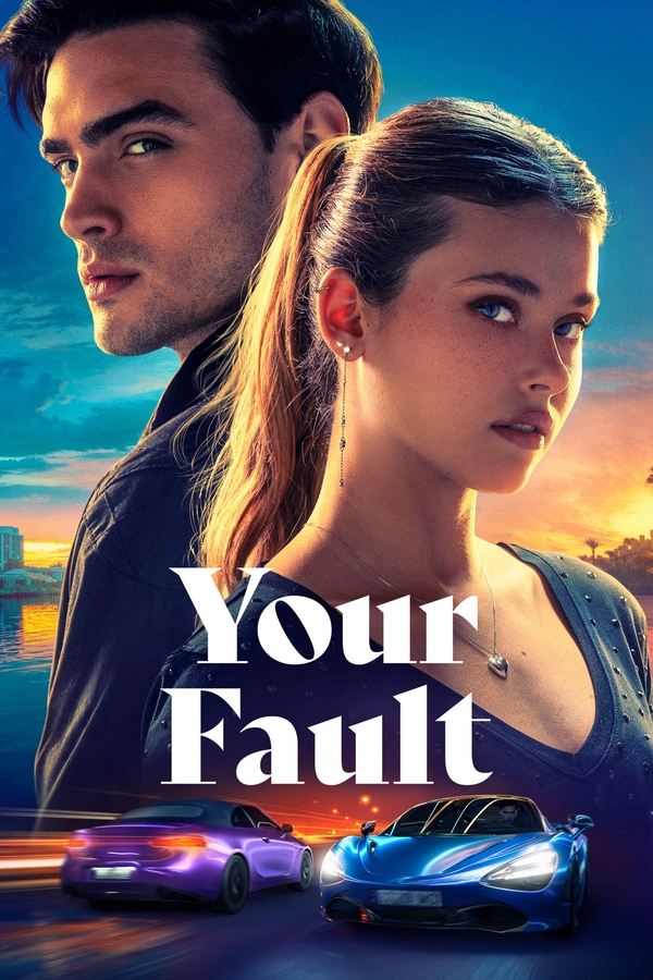 Your Fault (2024) | Download Spanish Movie