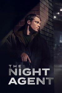 The Night Agent S02 (Complete) | TV Series
