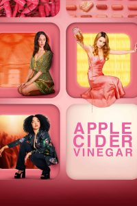 Apple Cider Vinegar S01 (Complete) | TV Series