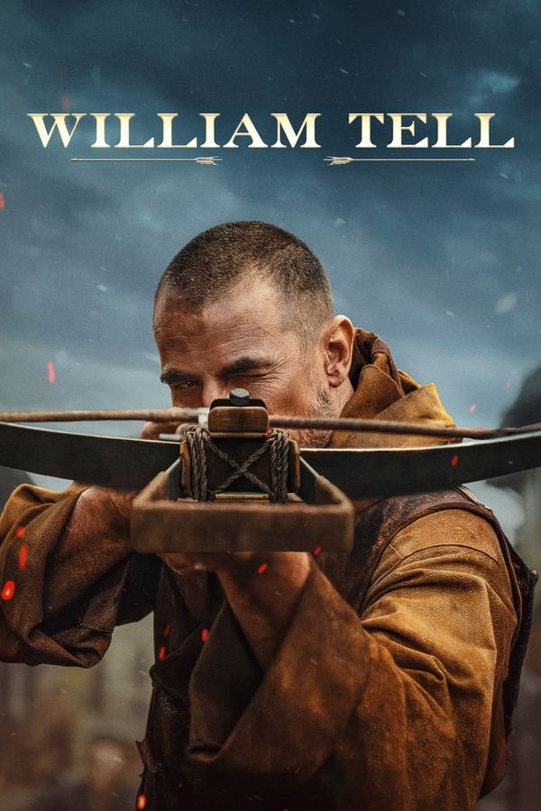 William Tell (2025) | Download Hollywood Movie