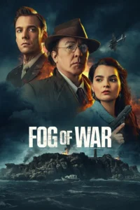 Fog of War (2025) | Download Hollywood Movie