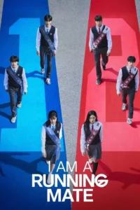 I Am a Running Mate S01 (Complete) | Korean Drama
