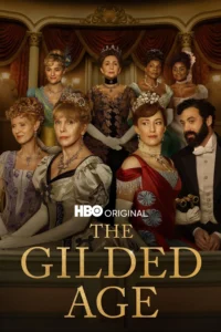 The Gilded Age S01 and S02 (Complete) | TV Series