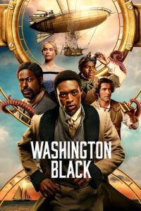 Washington Black S01 (Complete) | TV Series