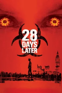 28 Days Later (2002) | Download Hollywood Movie