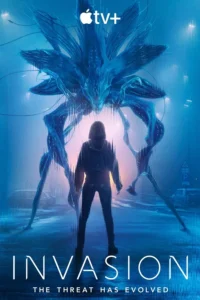 Invasion S03 (Episode 10 Added) | TV Series