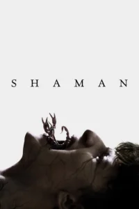 Shaman (2025) | Download Hollywood Movie