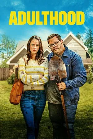 Adulthood (2025) | Download Hollywood Movie