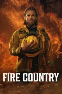 Fire Country S04 (Episode 7 Added) | TV Series