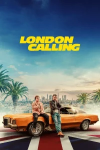 London Calling (2025) | Download Hollywood Movie