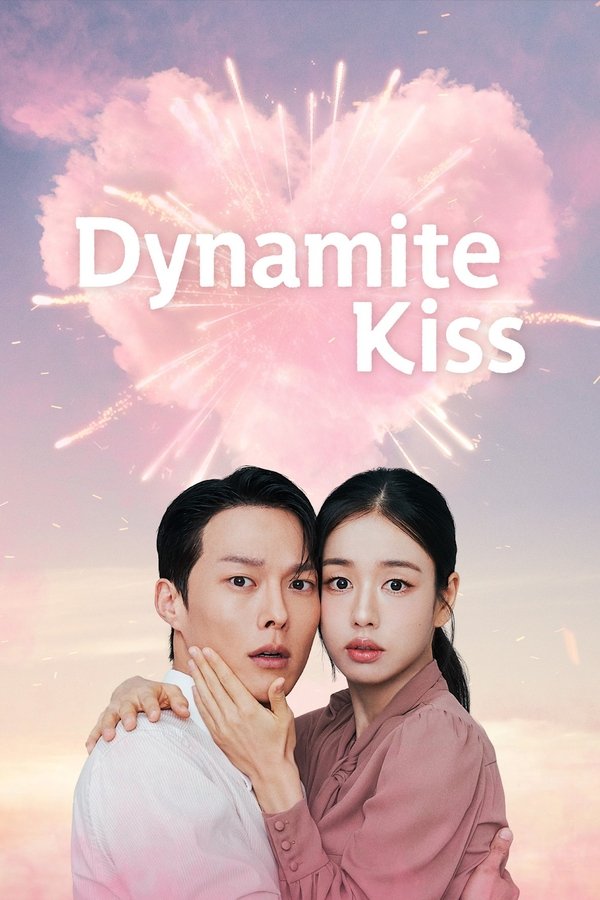 Dynamite Kiss S01 (Episode 9 Added) | Korean Drama