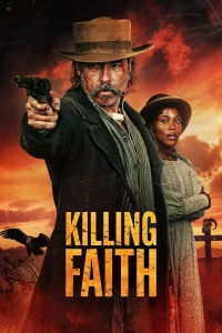 Killing Faith (2025) | Download Hollywood Movie