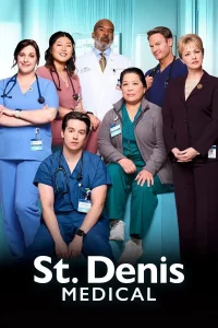 St. Denis Medical S02 (Episode 7 Added) | TV Series