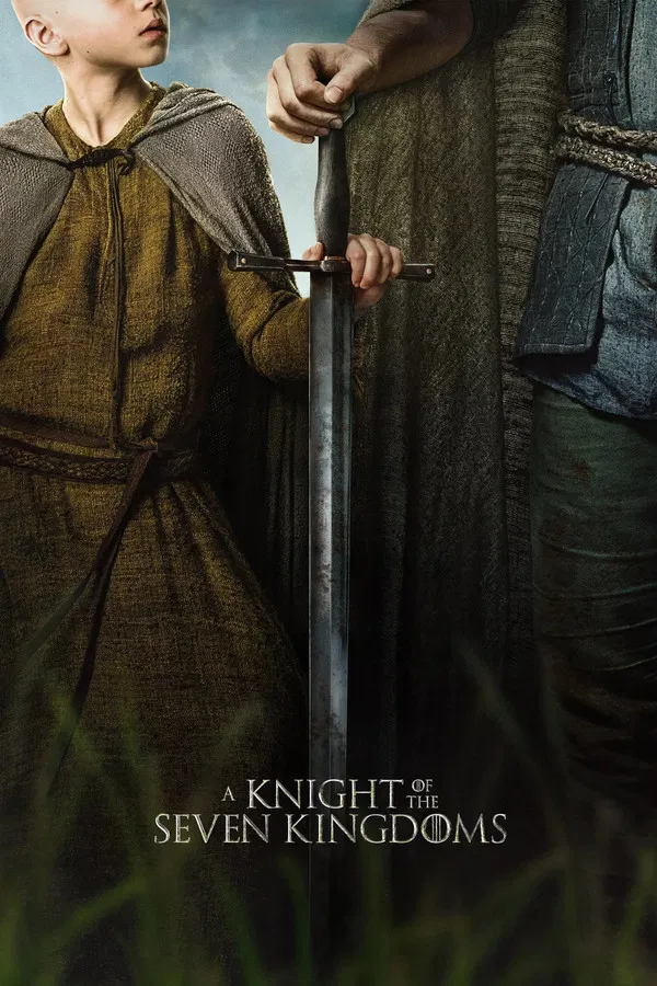 A Knight of the Seven Kingdoms S01 (Episode 4 Added) | TV Series