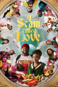 A Scam Called Love (2025) | Download Foreign Movie