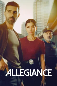 Allegiance S03 (Episode 4 Added) | TV Series